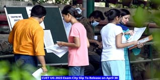CUET UG 2023 Exam City Slip To Release on April 30, Check Admit Card Release Date and Latest Updates Here